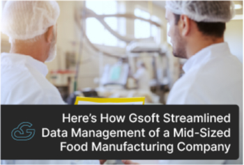 Here’s How Gsoft Streamlined Data Management of a Mid-Sized Food Manufacturing Company