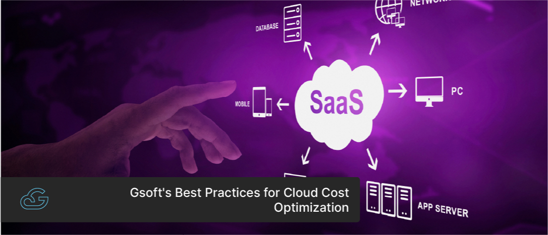 Gsoft's Best Practices for Cloud Cost Optimization