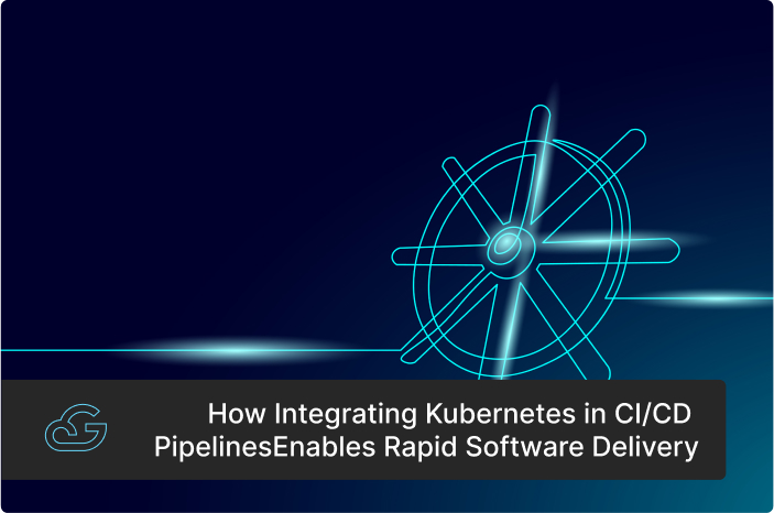 Kubernetes in CI/CD Pipelines Enables Rapid Software Delivery