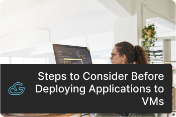 Deploying Applications to VM