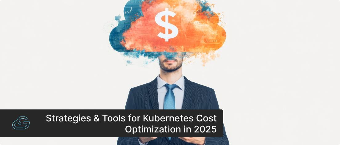 Kubernetes Cost Optimization in 2025