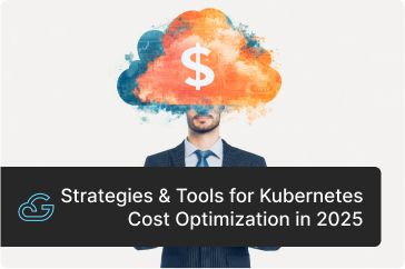 Kubernetes Cost Optimization in 2025