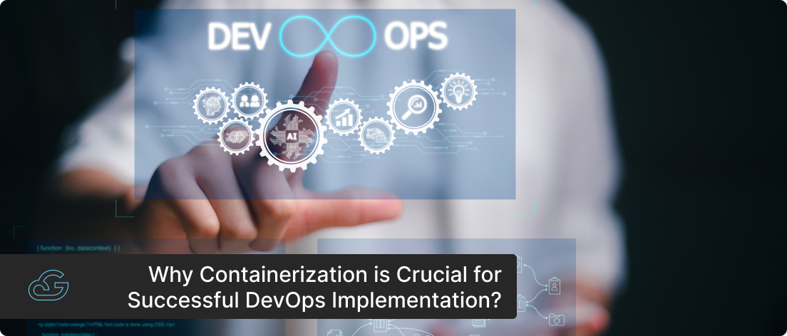 Containerization in DevOps Implementation